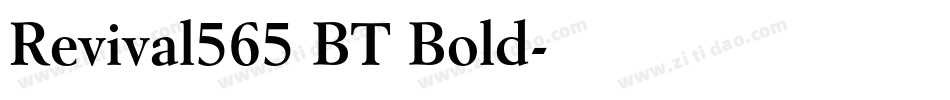 Revival565 BT Bold字体转换